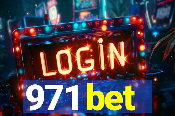 971 bet